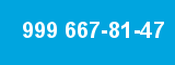 999 667-81-47